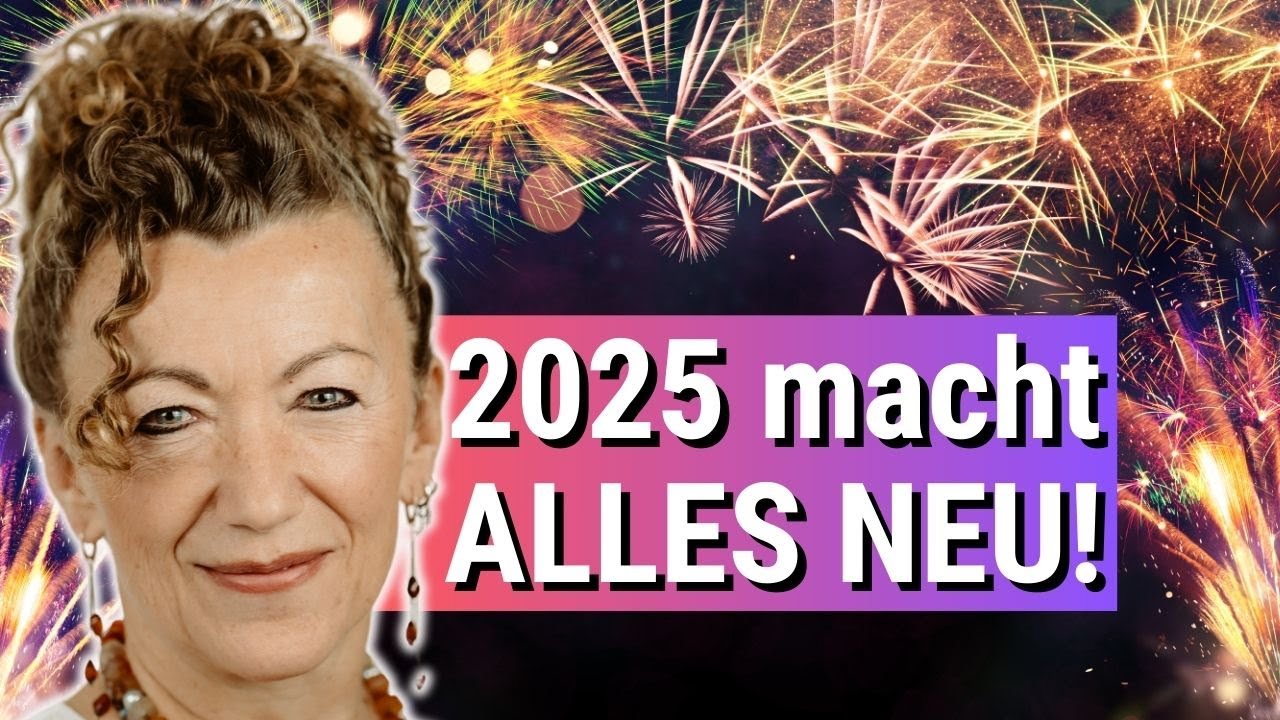 JAHRESVORSCHAU 2025 &ndash; NICHTS bleibt wie es war! (KRASS)