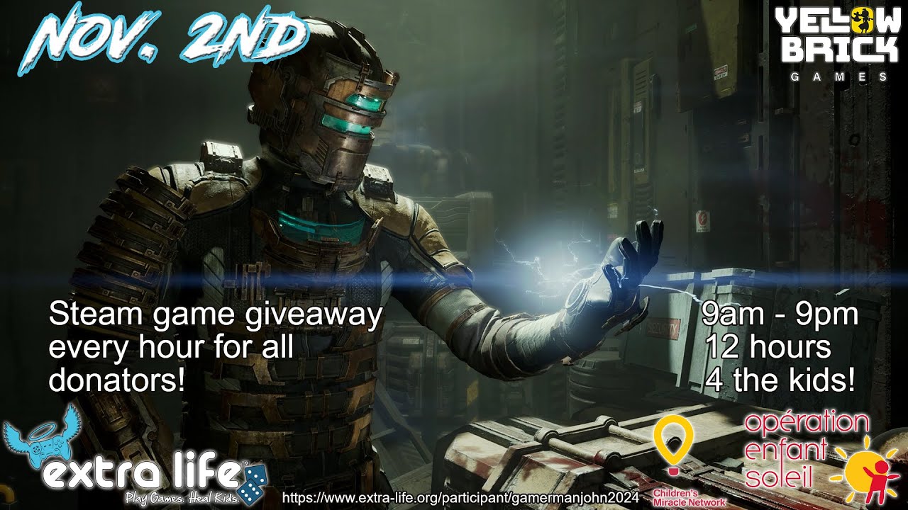 EXTRA LIFE 2024 playing Dead Space Remake *Raising funds 4 the kids!!*