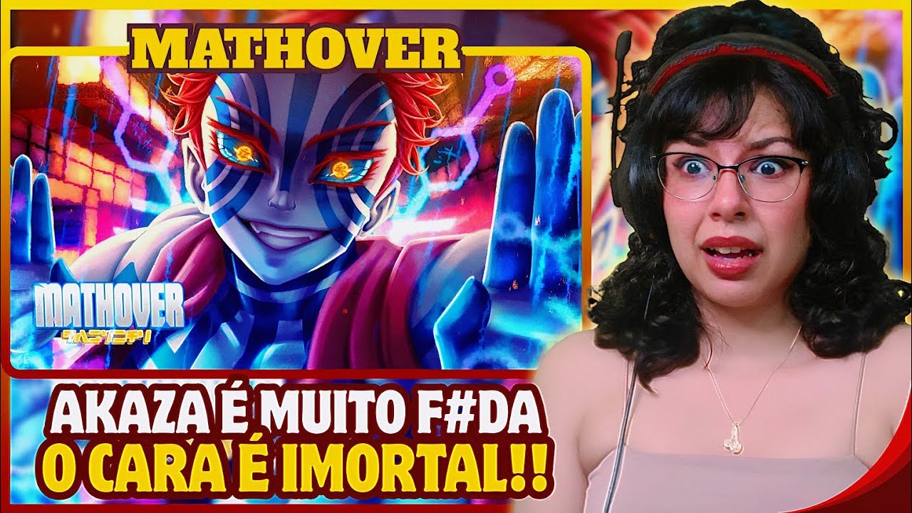 (RENGOKU FOI O ÚNICO QUE TANKOU!😲) Jutsushiki Tenkai - Akaza (Demon Slayer) - Mathover | React