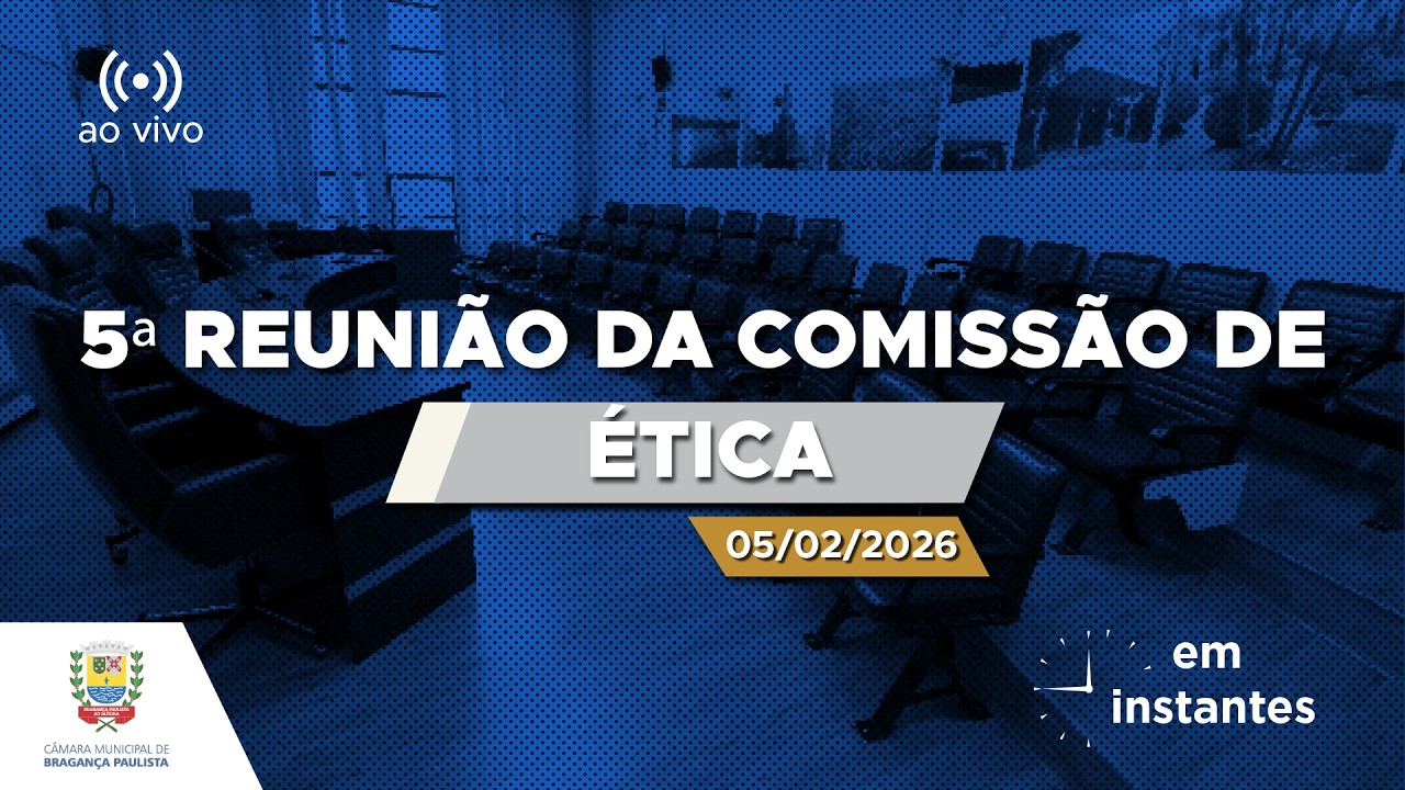 5ª Reunião da Comissão de Ética de 2025/2026 – (05-02-2026)
