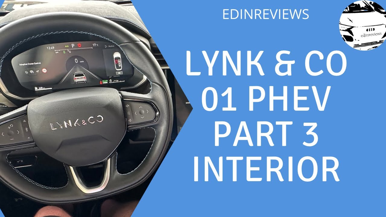 Lynk & Co 01 Part 3 - Interior and tech