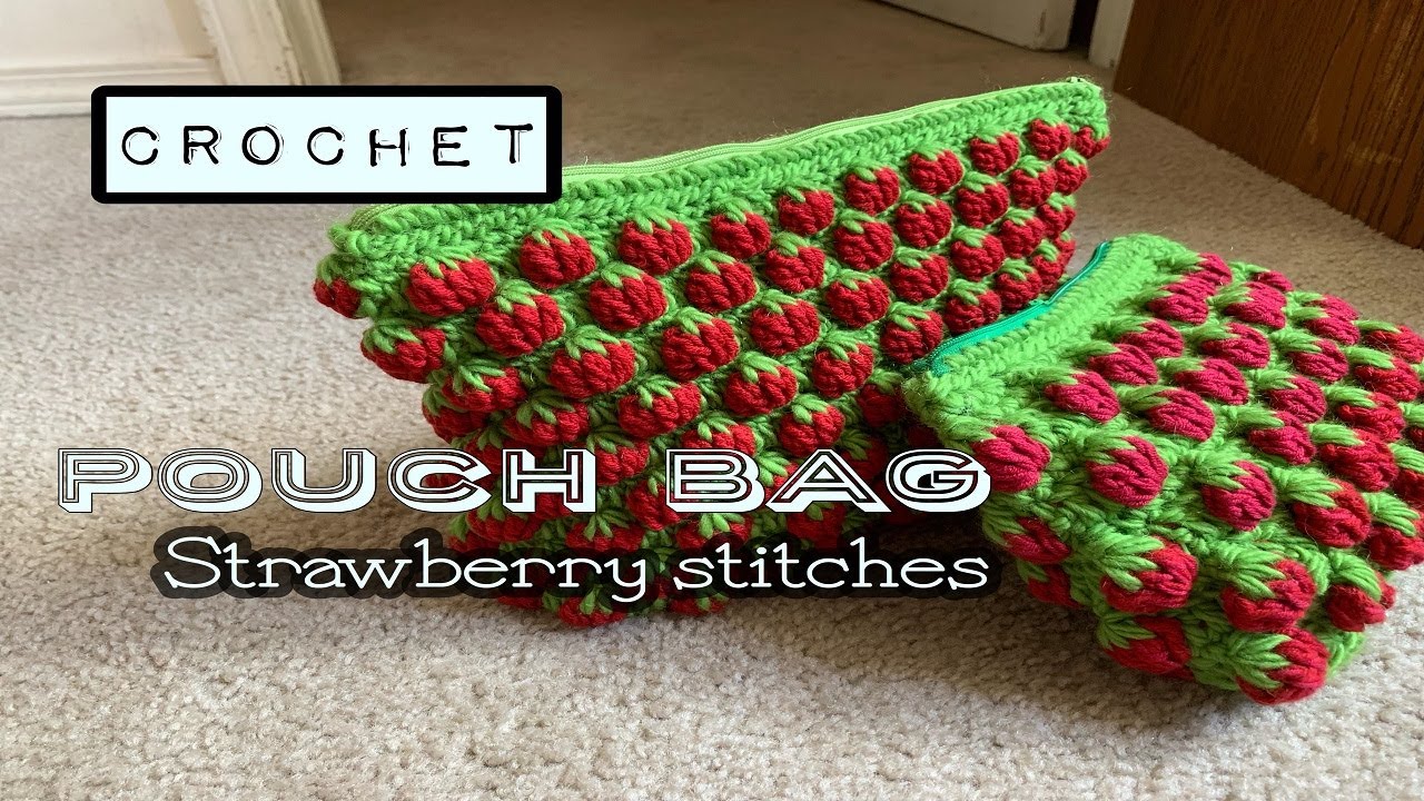 Crochet || Strawberry pouch stitch || Small bag