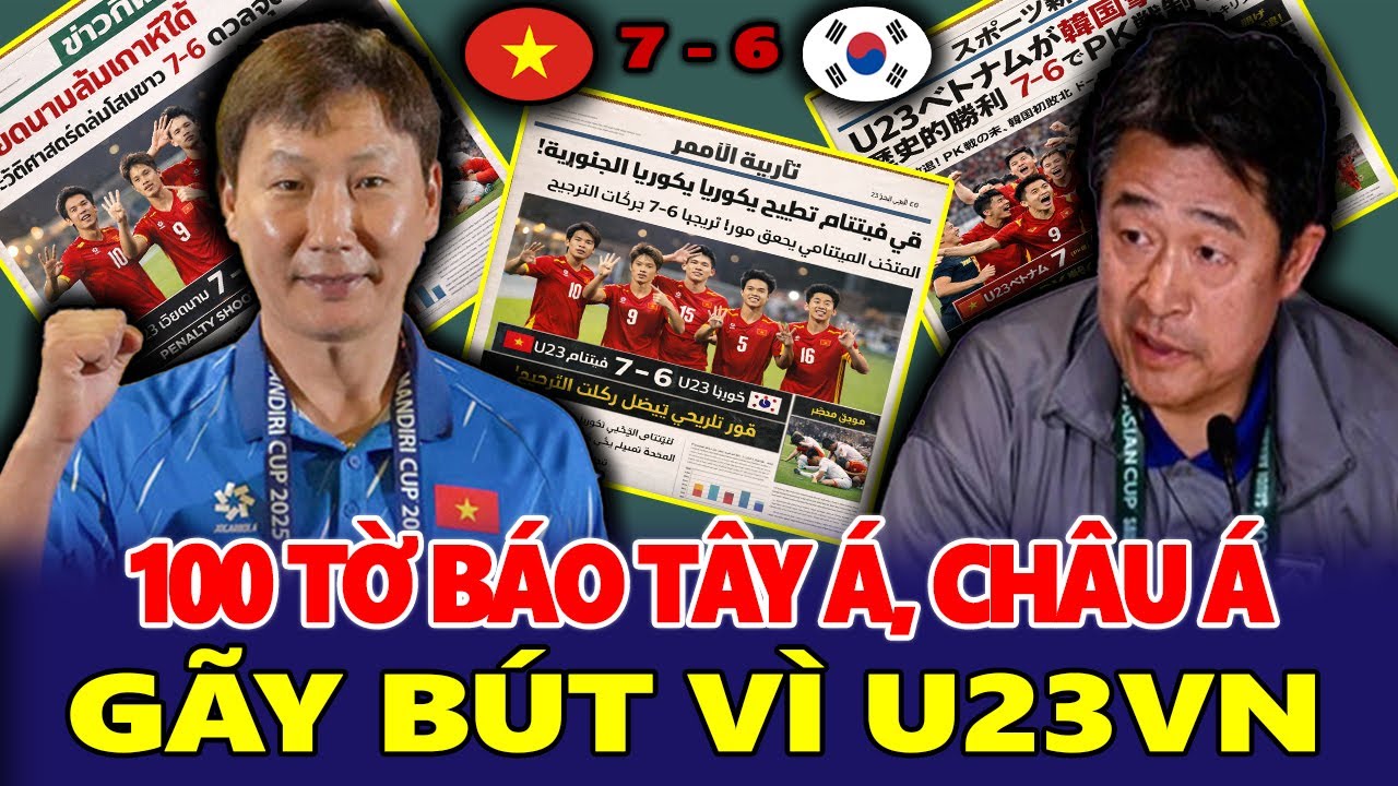 Hơn 100 Mặt Báo Châu Á, Tây Á Nói Điều Chấn Động Về U23 Việt nam.  Người hâm mộ Sung Sướng Tột Cùng.