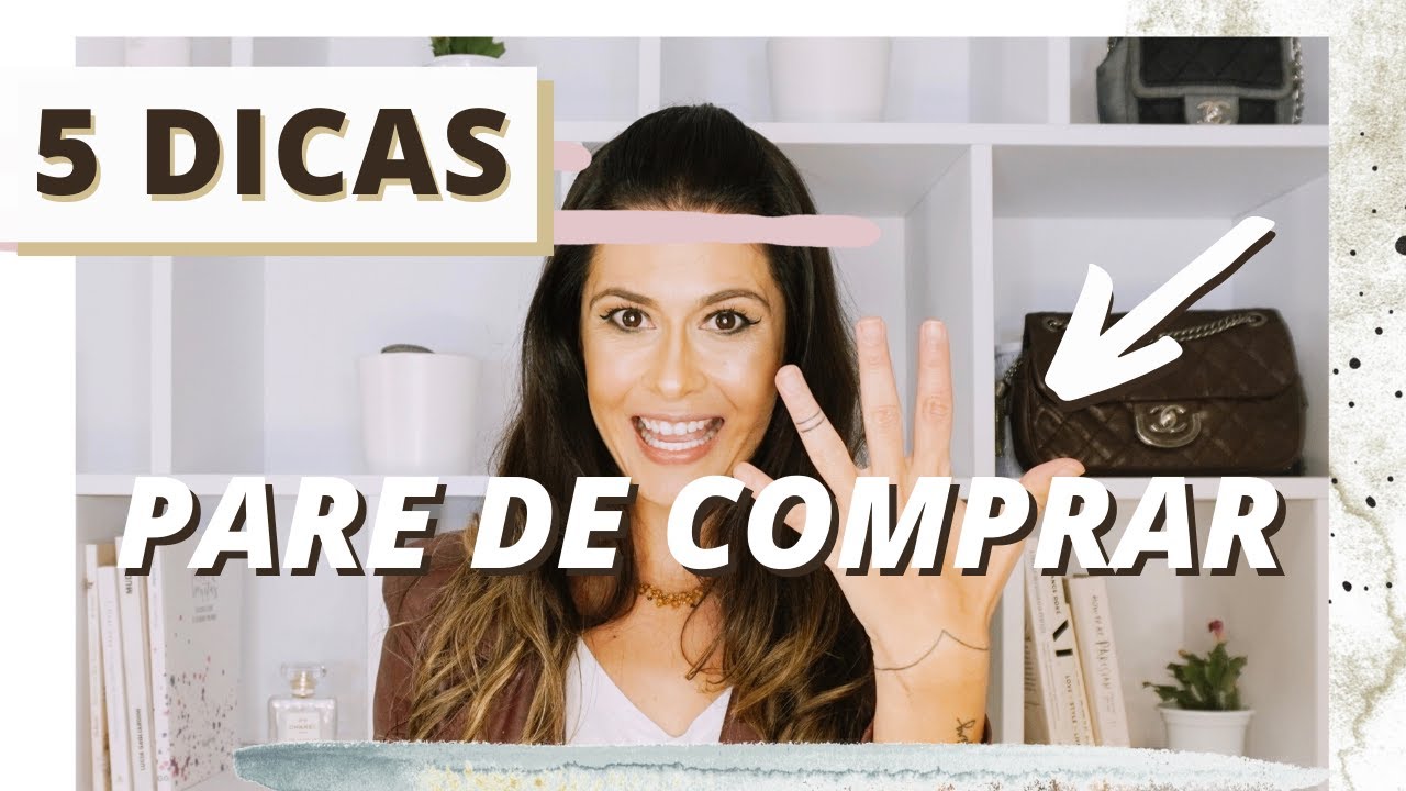 5 Dicas para Parar de Comprar com o Minimalismo e Essencialismo