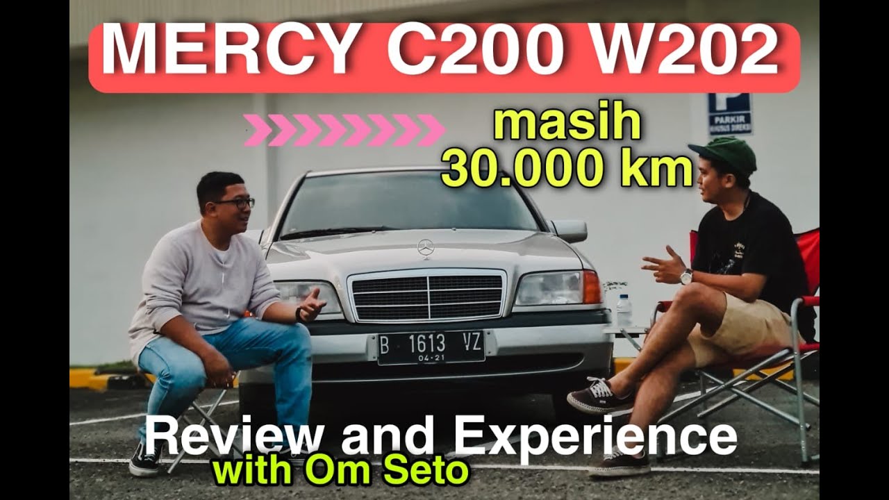 REVIEW Mercedes Benz C200 W202 Tahun '96!! Low km (31 ribu km)