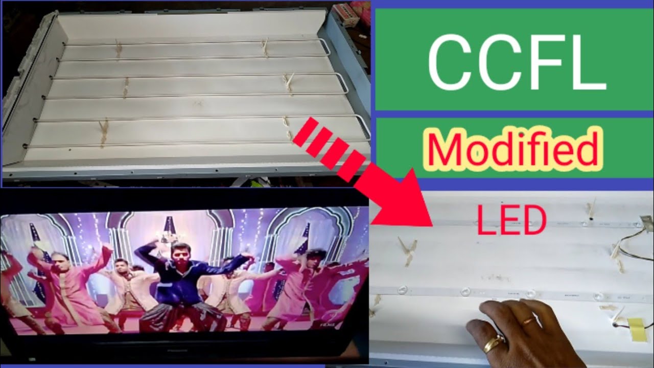 How to modify CCFL to LED, LCD TV.