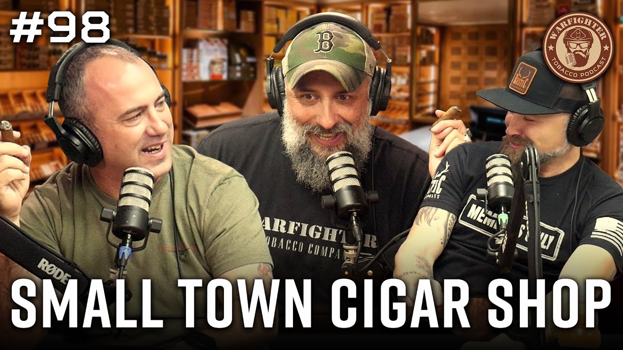 Ep. 98 Small Town Cigar Shop