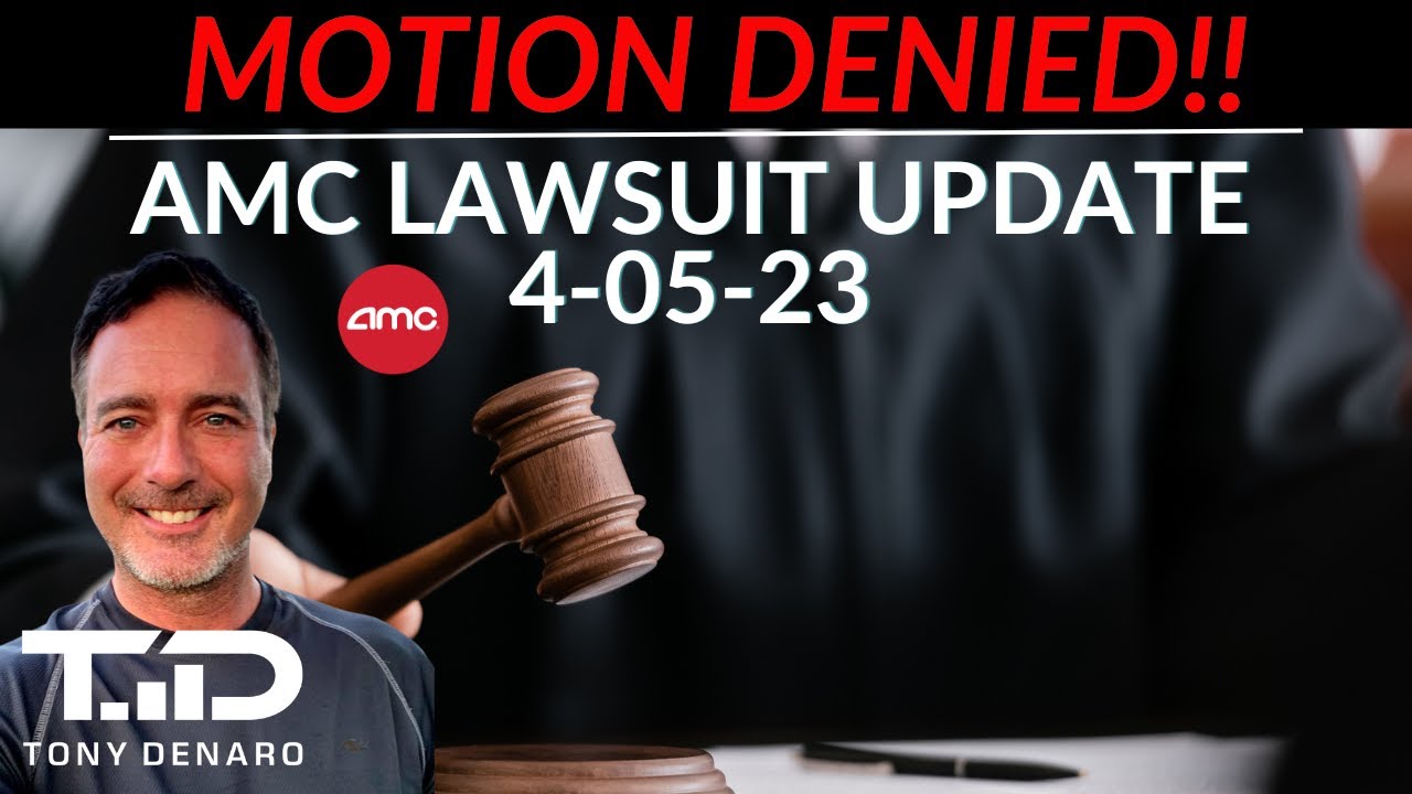AMC Settlement DENIED by Chancellor Zurn - AMC Lawsuit Update 4-05-23