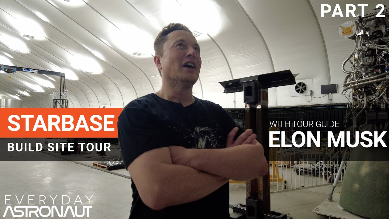 Starbase Tour with Elon Musk [PART 2 // Summer 2021]