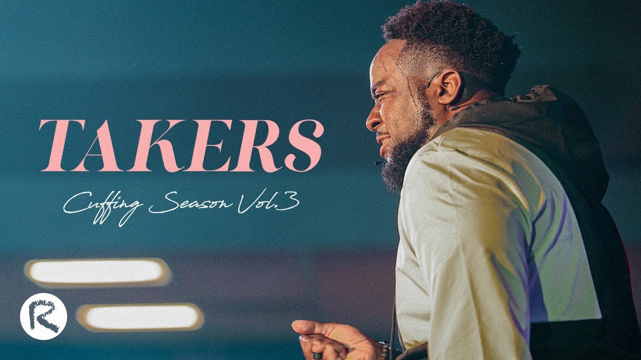 Takers | Cuffing Season Vol. 3 | Part 6 | Jerry Flowers