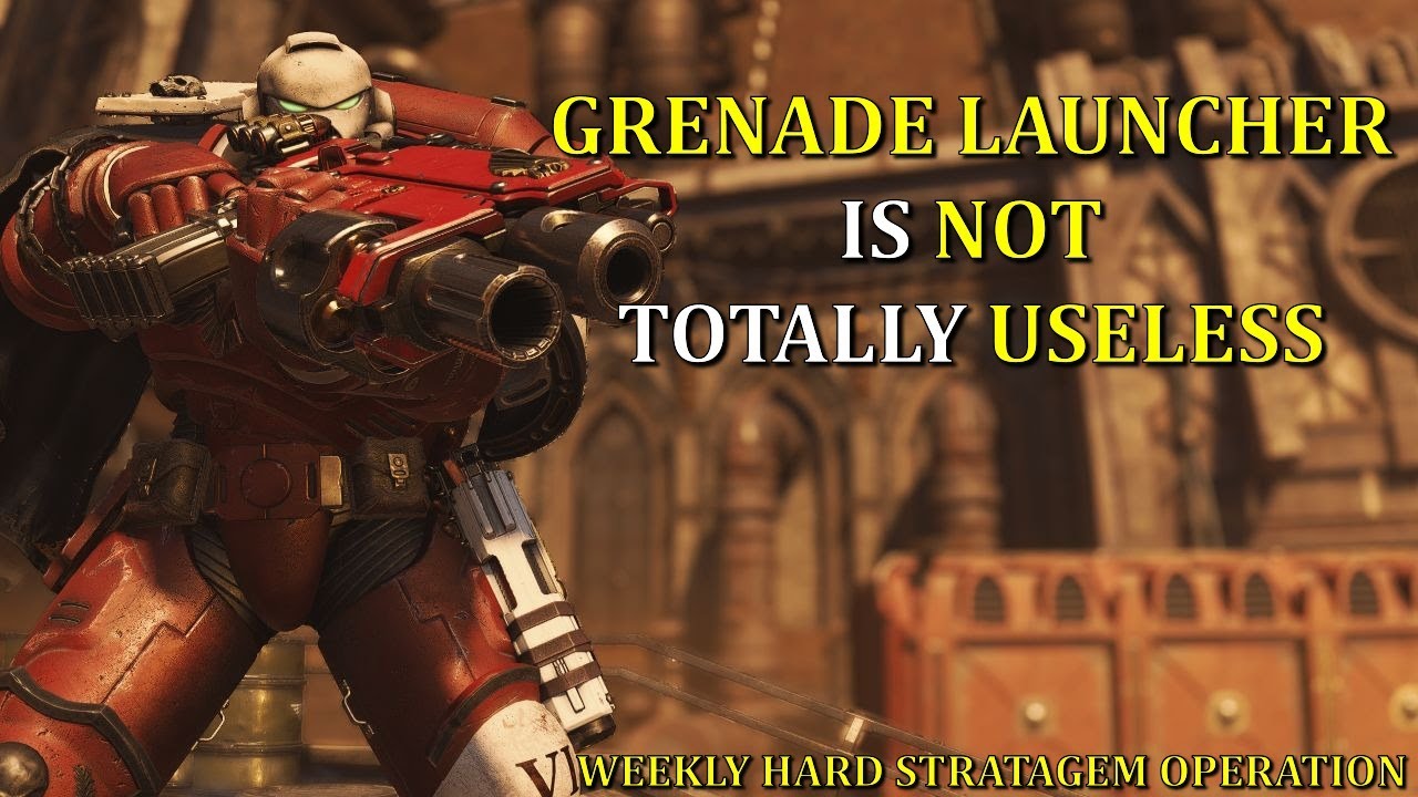 Grenade Launcher might be nerfed but it is still fun! - Weekly Hard Stratagem | Space marine 2