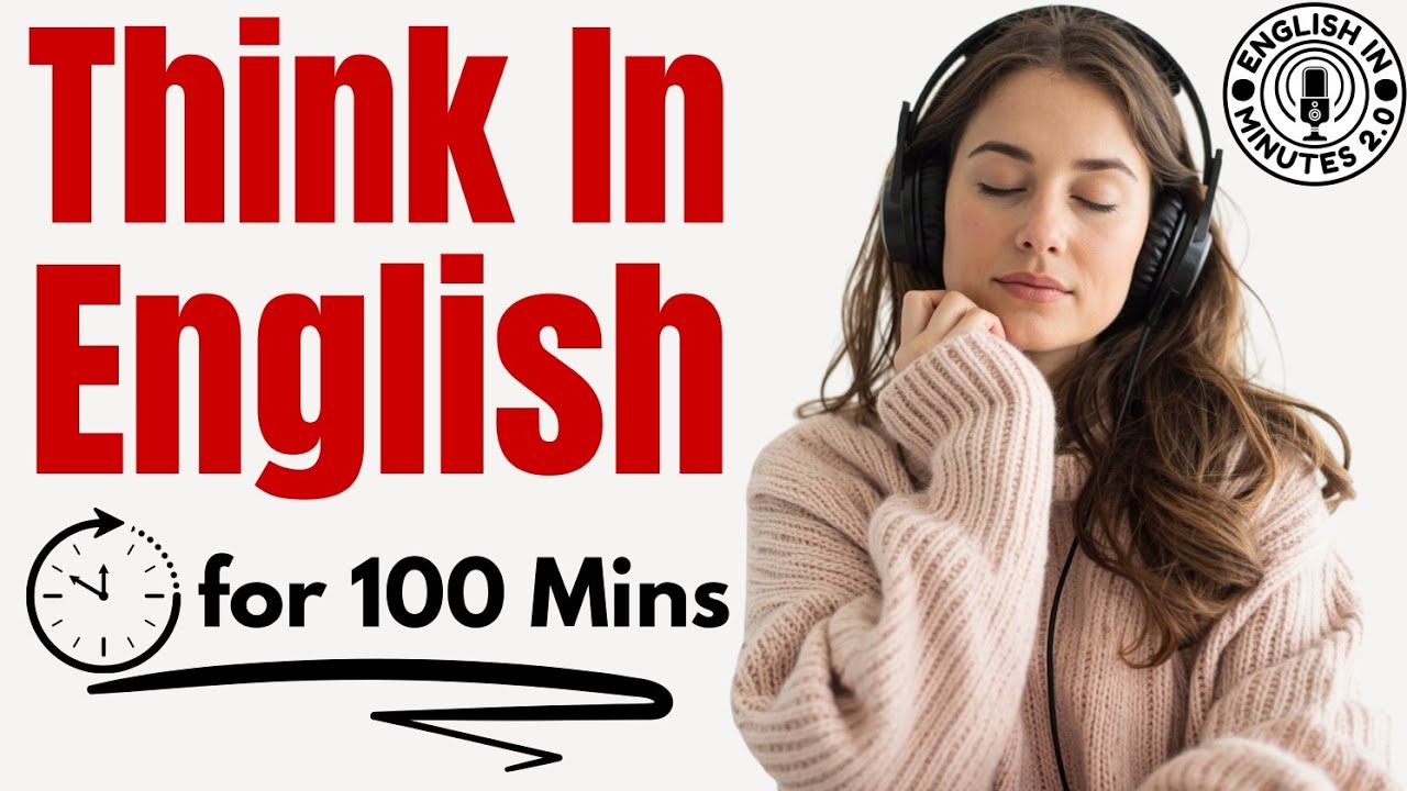 Stop Translating: How to Think in English | Daily English Listening & Speaking Practice Podcast