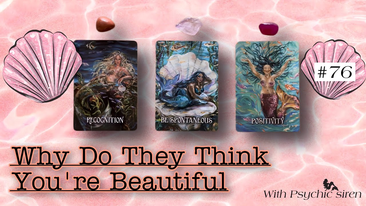 Why Do They Think You’re Beautiful 👀😍🥵🥰💋📷 || Pick a Card Reading
