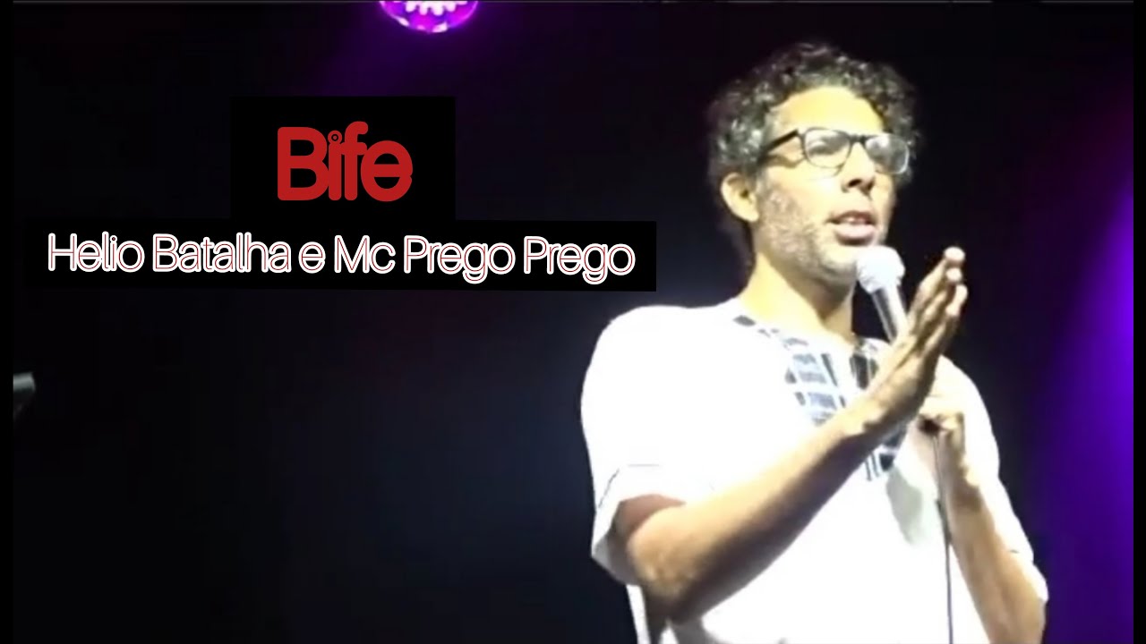 Stand up Comedy Bife Hélio Batalha Vs Prego Prego