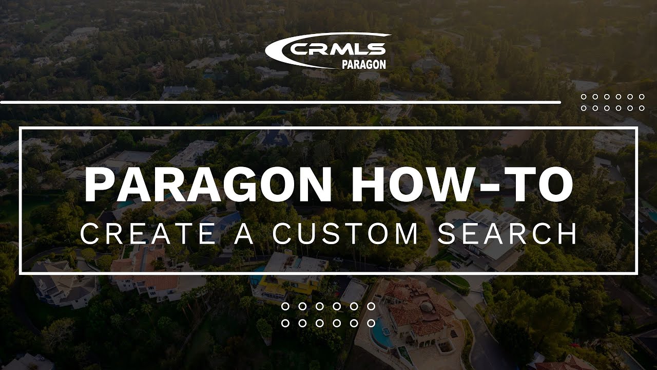[Paragon How-To] Create a Custom Search