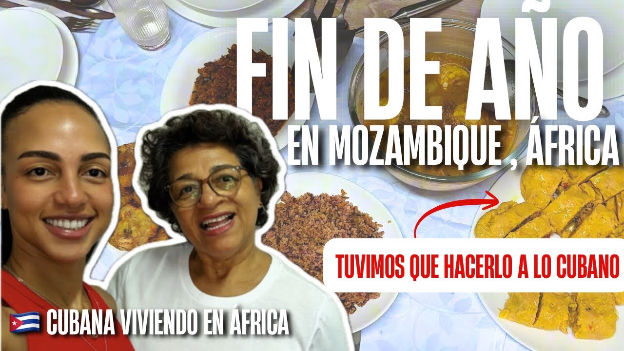 🥳Últimos días del año en Maputo| Fin de año al estilo cubano| Próspero 2026 a todos!