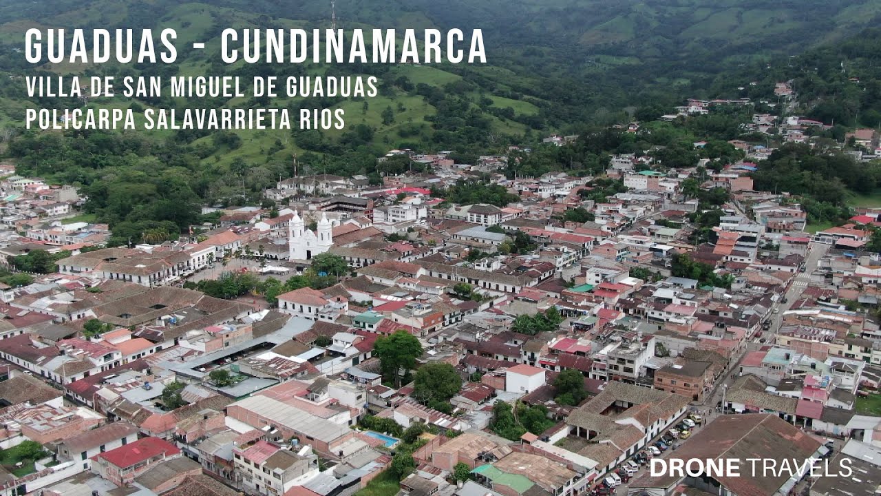 Guaduas Cundinamarca desde un drone // Drone Travels
