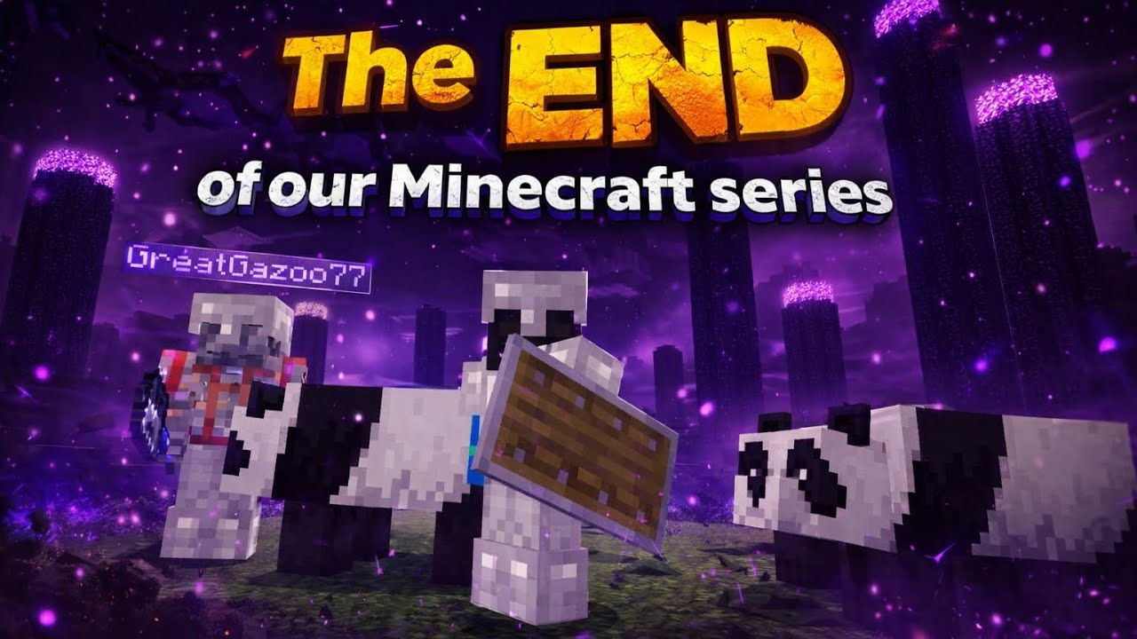 The END of our Minecraft series...