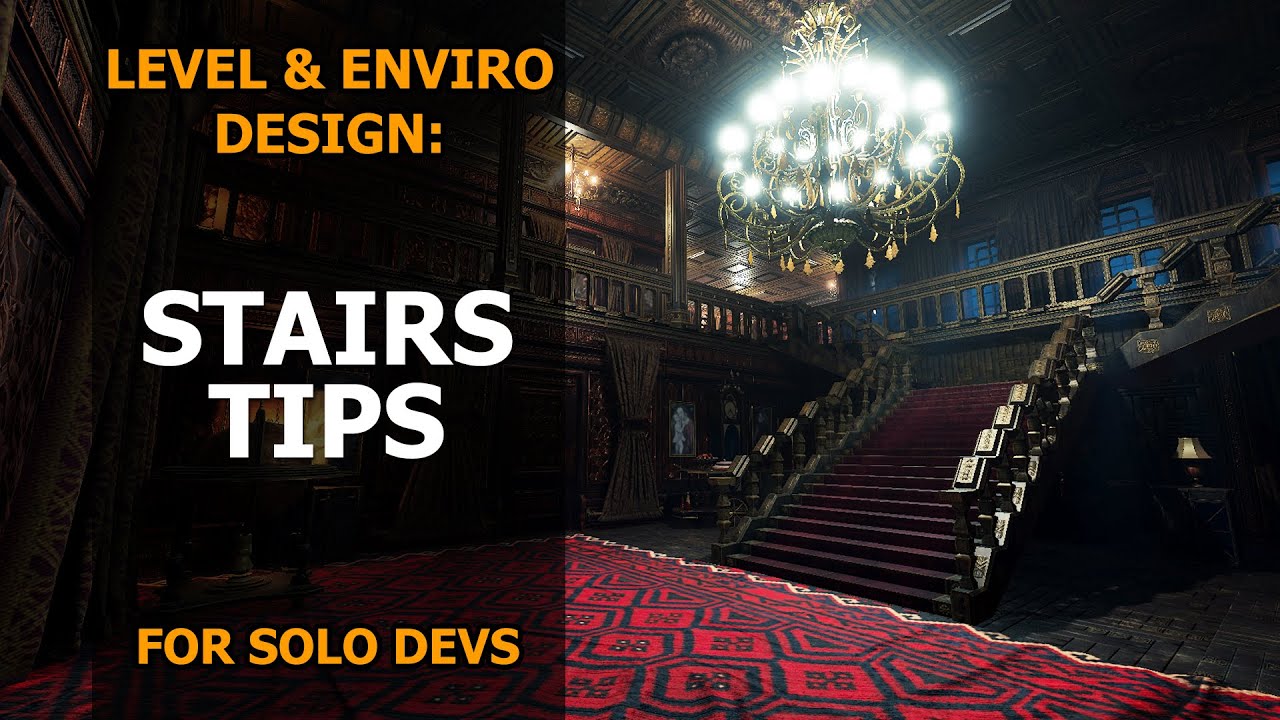 Stairs in Level Design | Tips for Solo Devs | Unity | Unreal