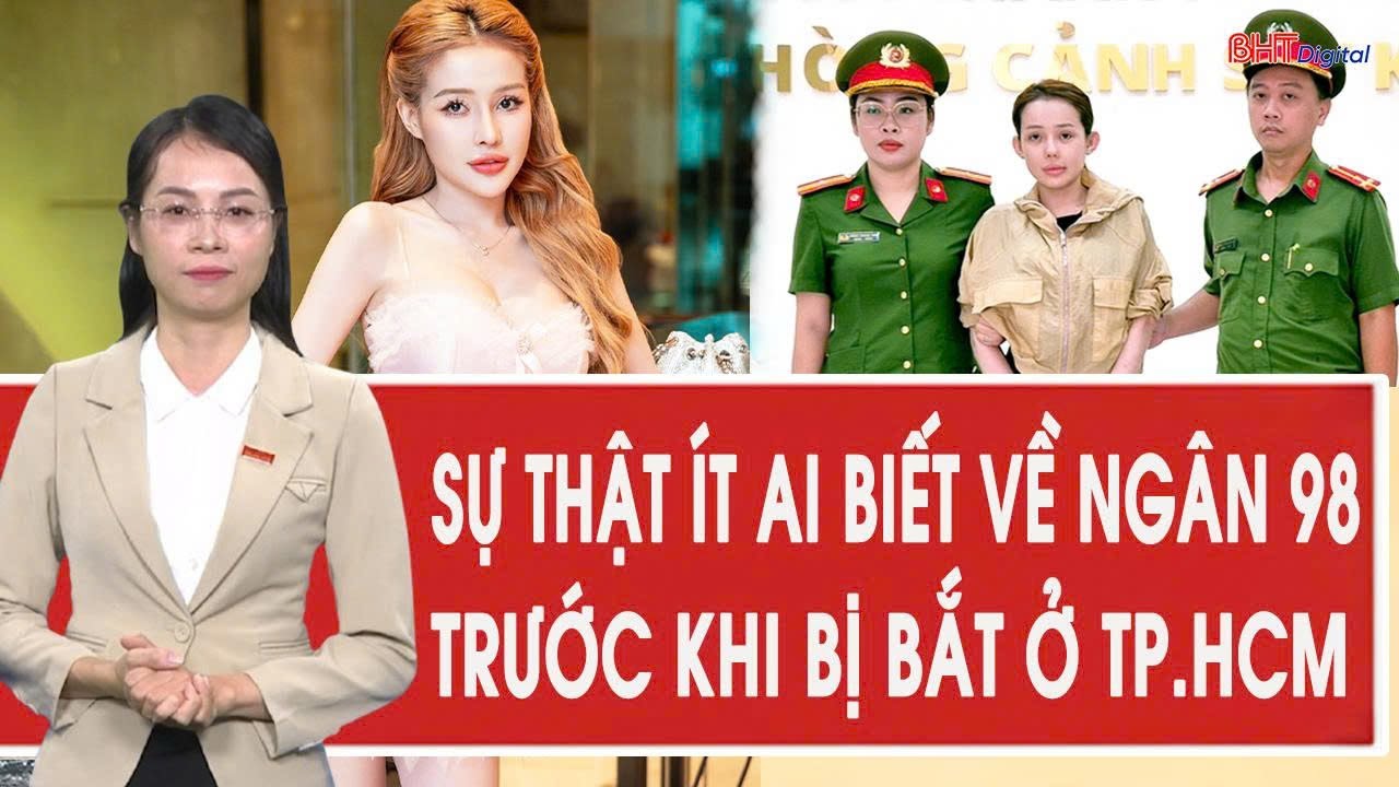 Hé lộ sự thật ít ai biết về DJ Ngân 98 trước khi bị bắt ở TP.HCM