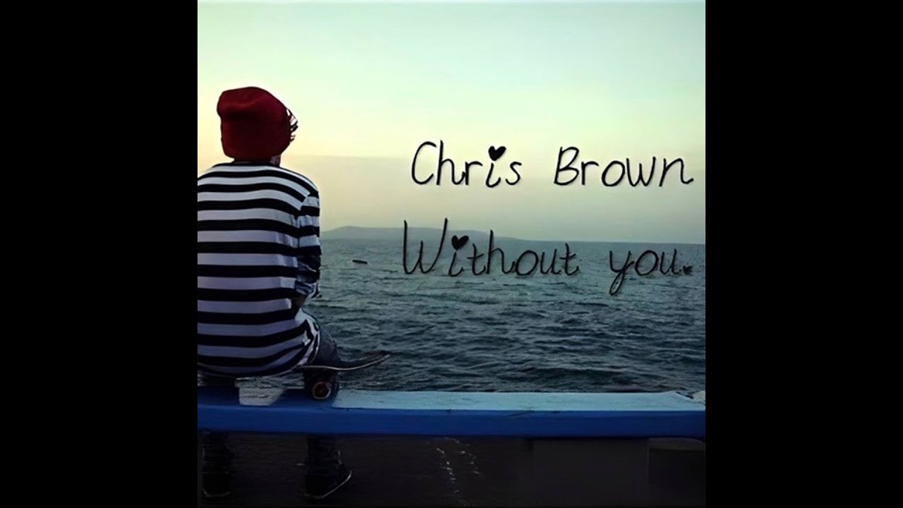 chris brown - without you (instrumental)