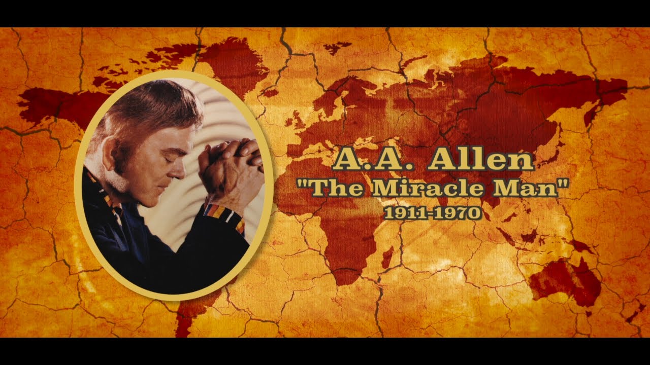 God's Generals Series | A.A. Allen