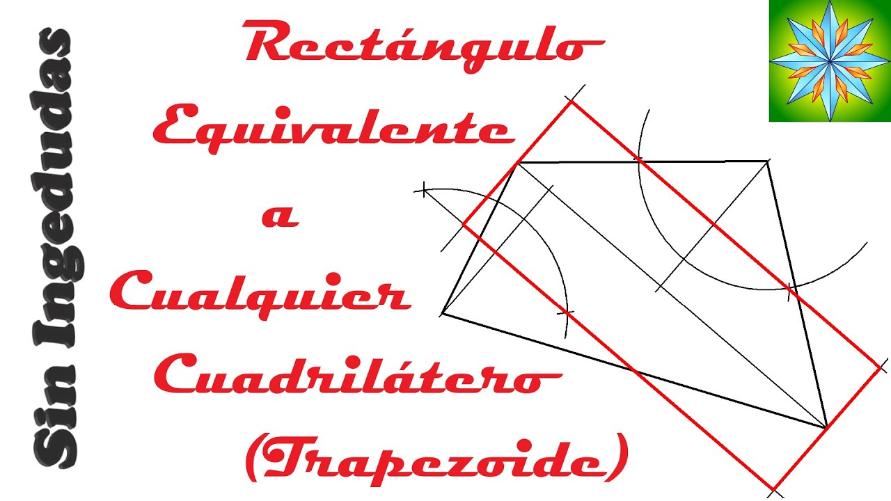 Obtención de un rectángulo equivalente a un trapezoide | Dibujo Técnico | Sin Ingedudas
