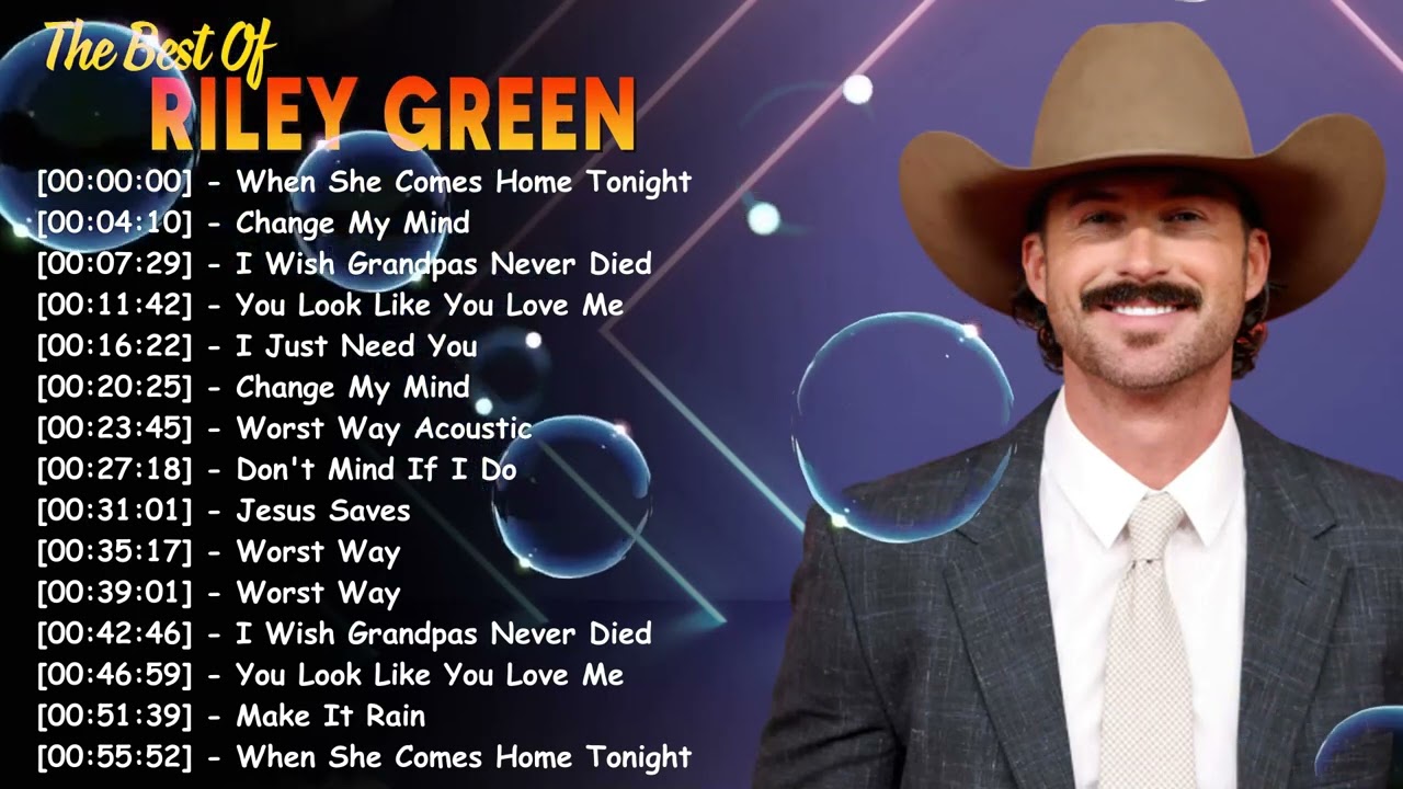 Riley Green Top 20 Songs Playlist &ndash; Greatest Hits Full Album Country Storytelling