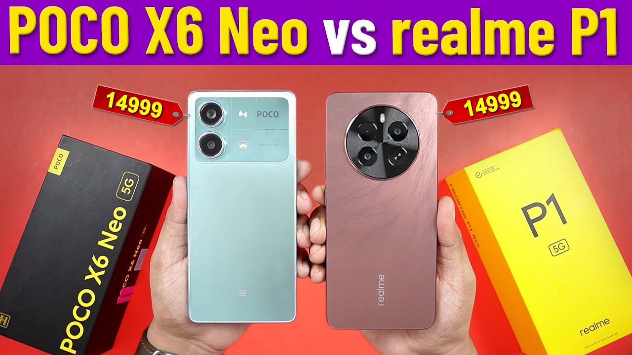 realme P1 vs POCO X6 Neo Best Smartphone Under 15000 for Gaming & Camera | POCO X6 Neo vs realme P1