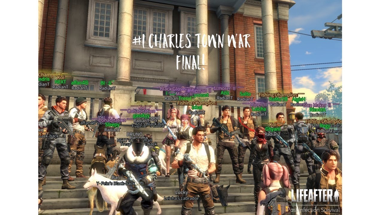 Lifeafter - S1 FINAL CLASH DAY 1 Server Snowhighland RadianT A.k.a RavenZ CHARLESTOWN WAR