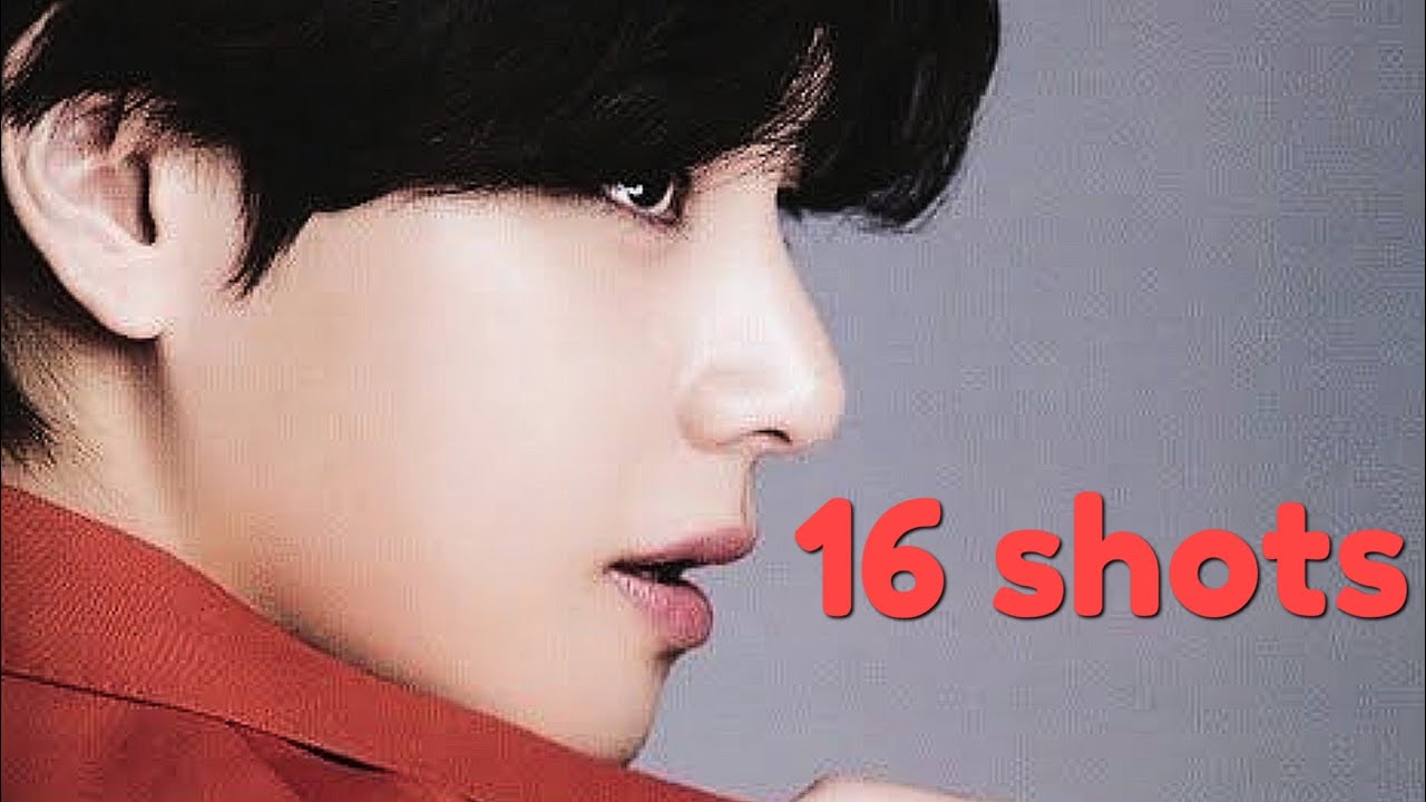 Kim Taehyung Klip | 16 Shot