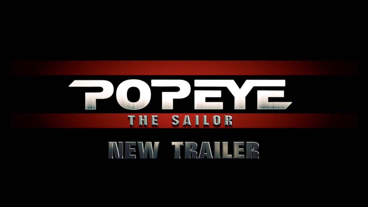 Popeye The Sailor - New Trailer (2026)