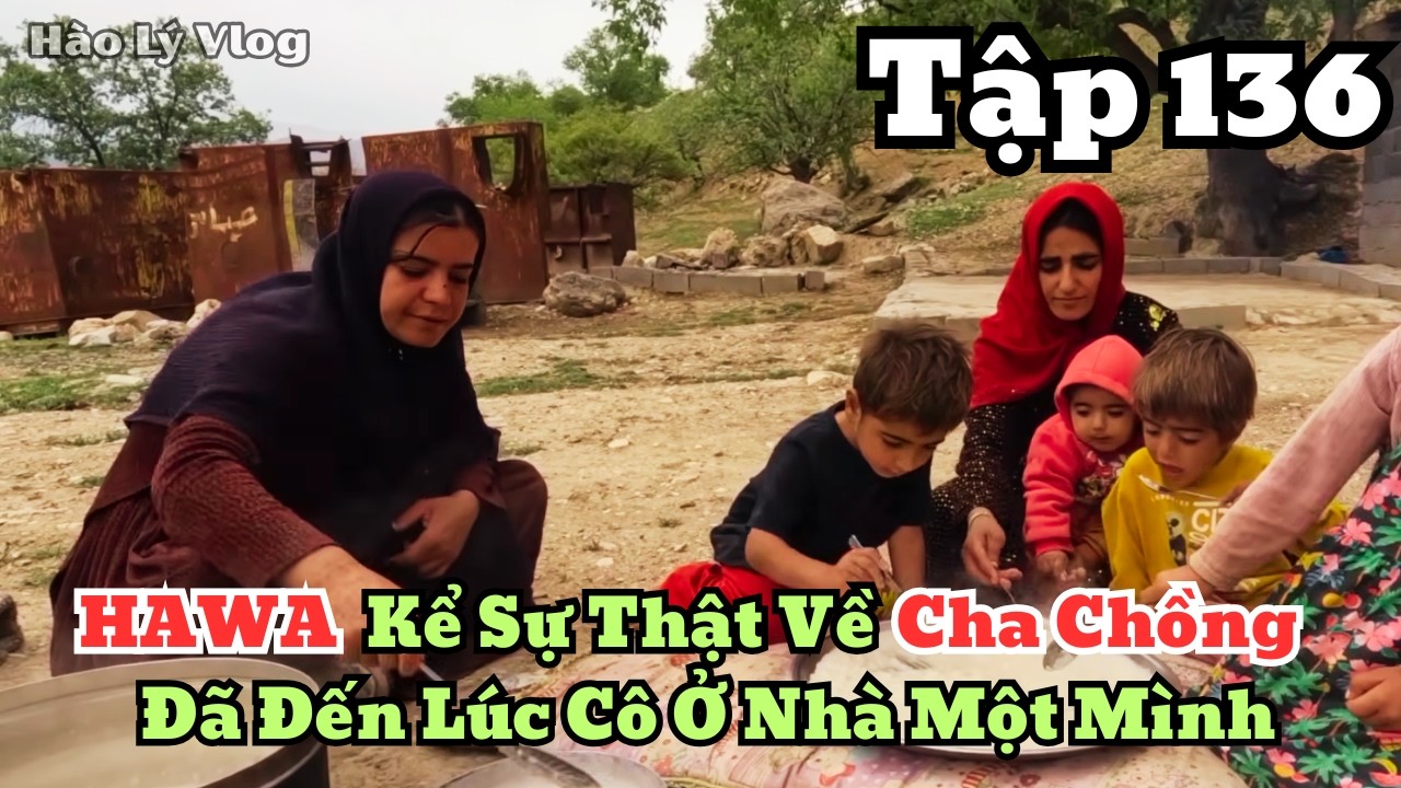 | HAWA - Tập 136 | Hawa Kể Sự Thật Về Cha Chồng Đã Đến Lúc Cô Ở Nhà Một Mình