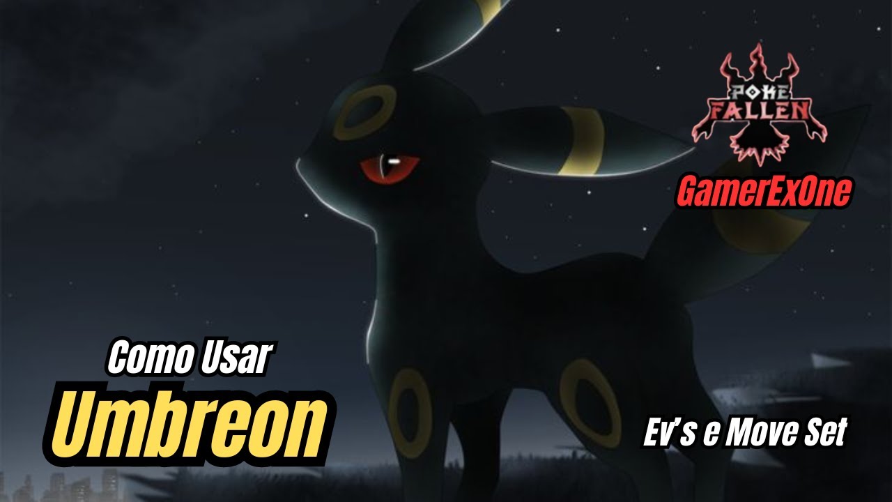 Como Usar Umbreon | PokeFallen | 2024