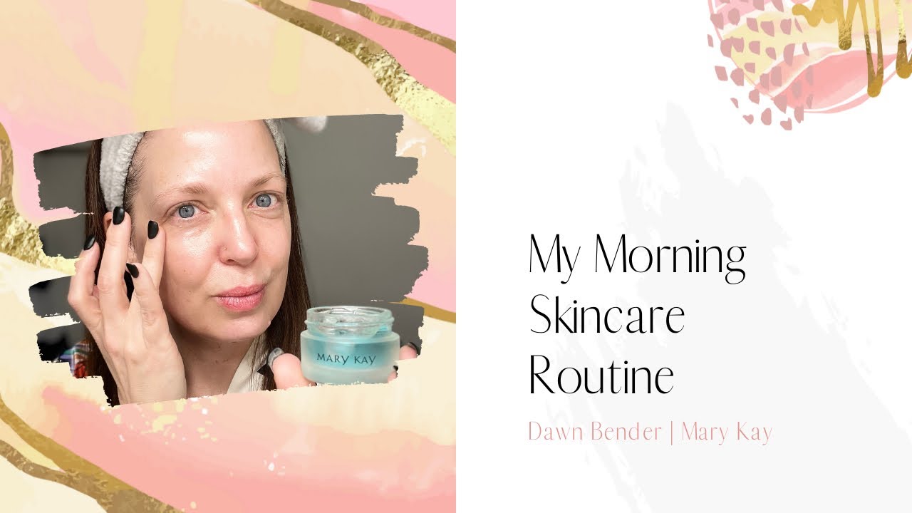 My Morning Skincare Routine | Mary Kay