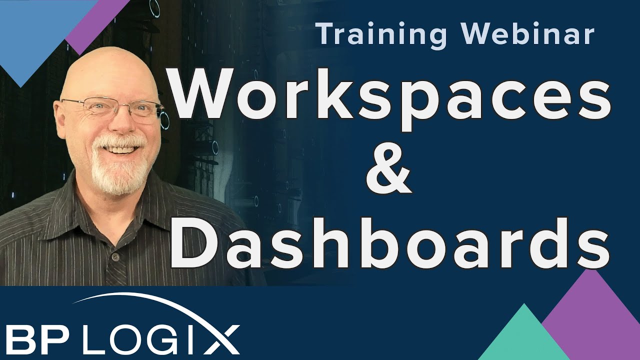 Training Webinar - User Interface: Workspaces and Dashboards (Part 1)