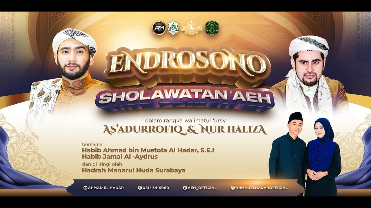 ENDROSONO SHOLAWATAN AEH BERSAMA HABIB AHMAD BIN MUSTOFA AL HADAR, S.E.I.