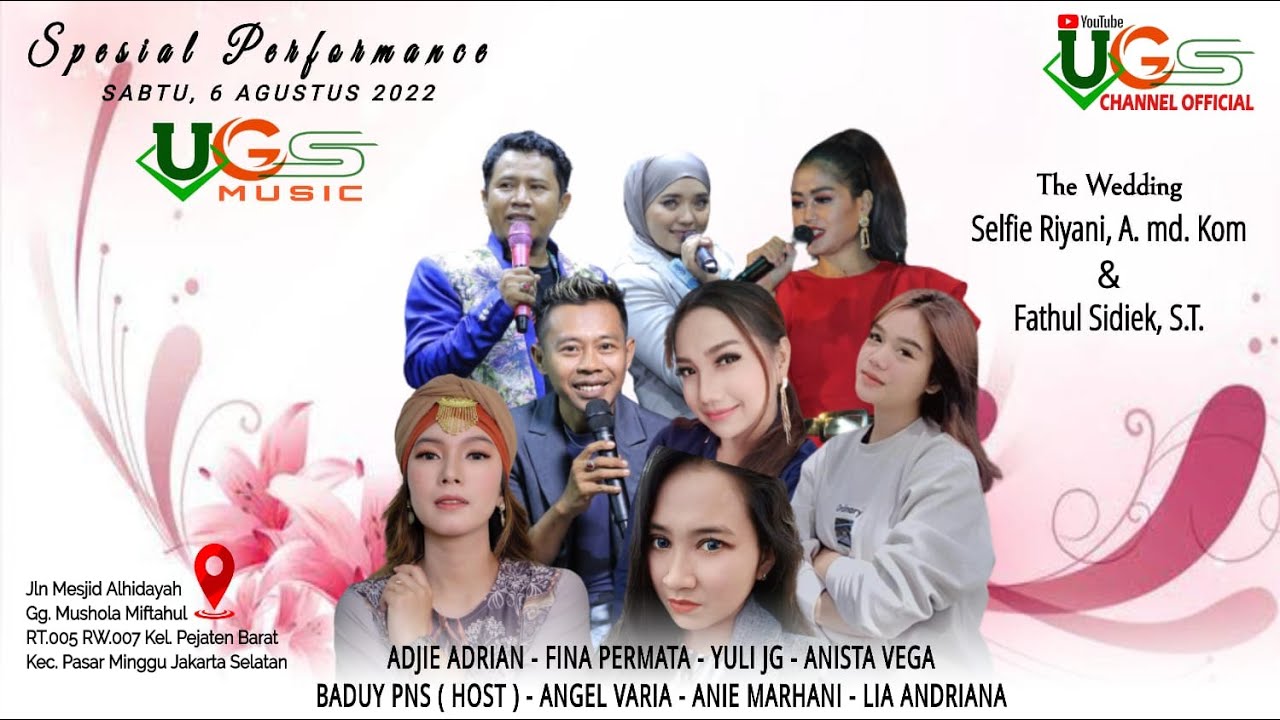 Ugs Channel Official Live Streaming (MALAM)  Dalam Rangka Resepsi Selfi Riyani & Fathul Sidiek