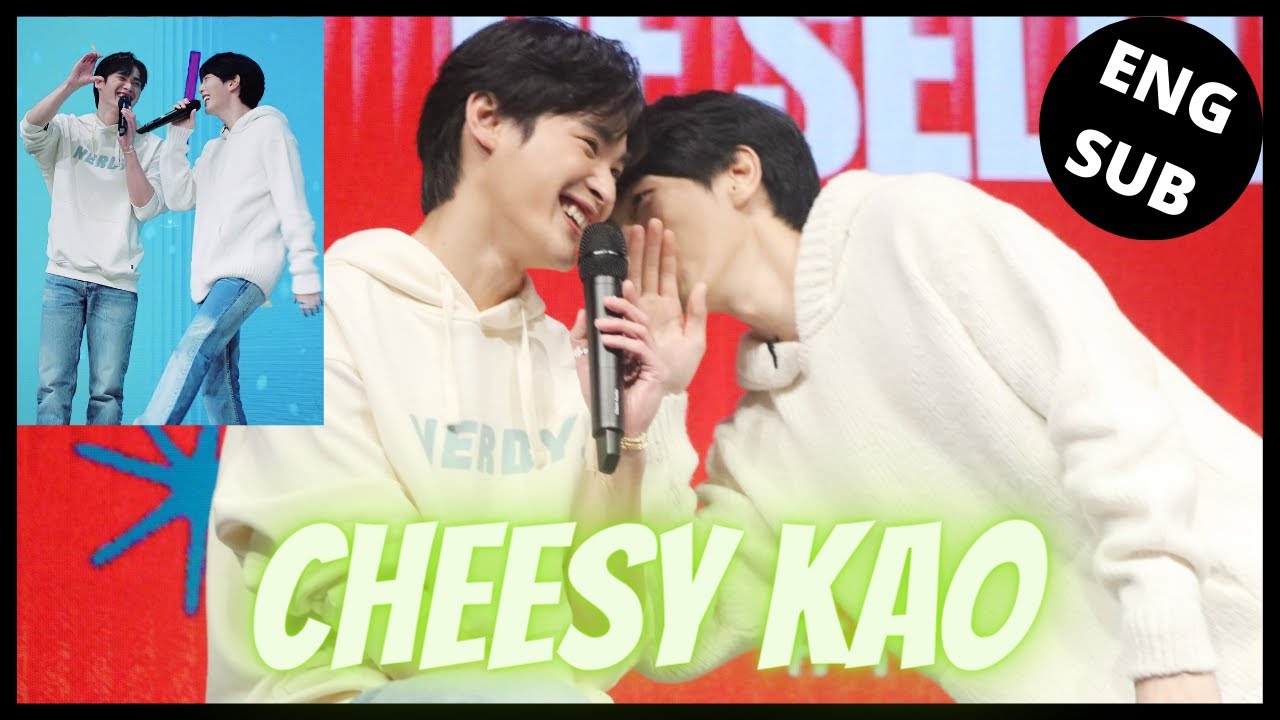 [KaoUp] Kao Being Cheesy to Up during The Body Shop with Gulf and Mild