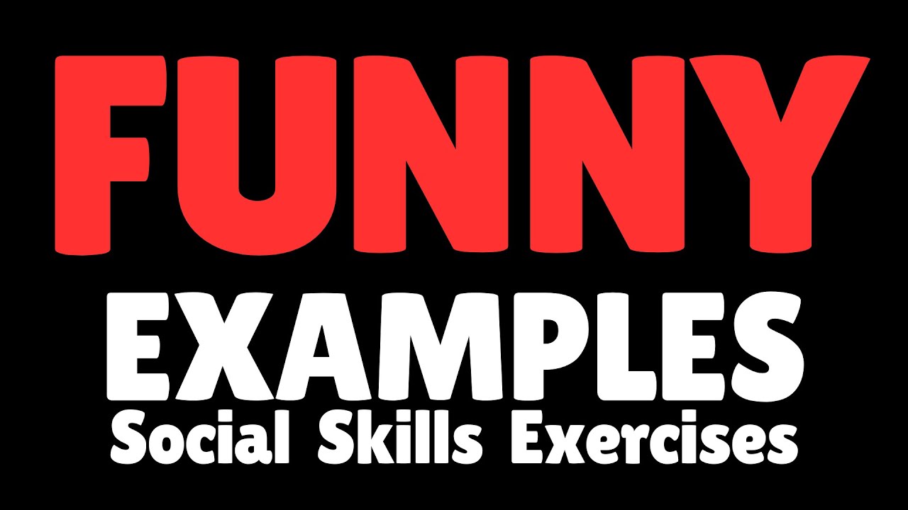 Social Skills Exercise for Humor - Funny examples