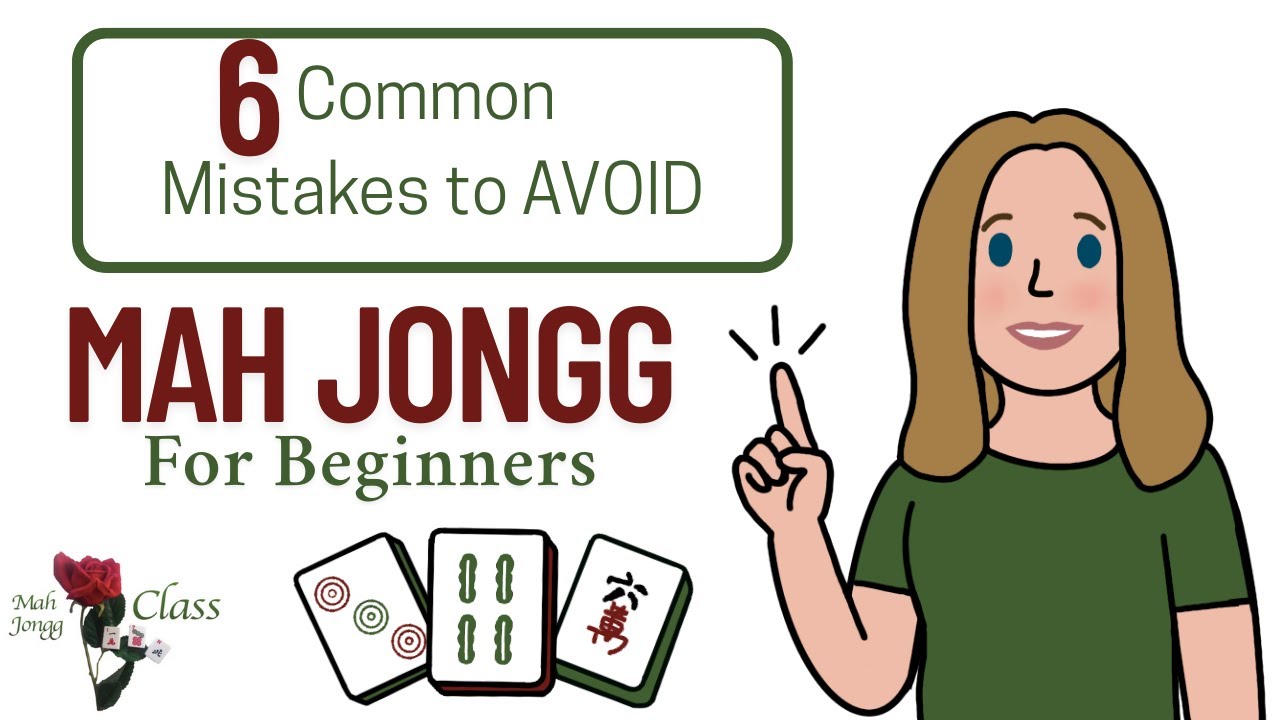 How to Play Mah Jongg for Beginners 6 Common Mistakes to Avoid 1-27-26 #mahjong