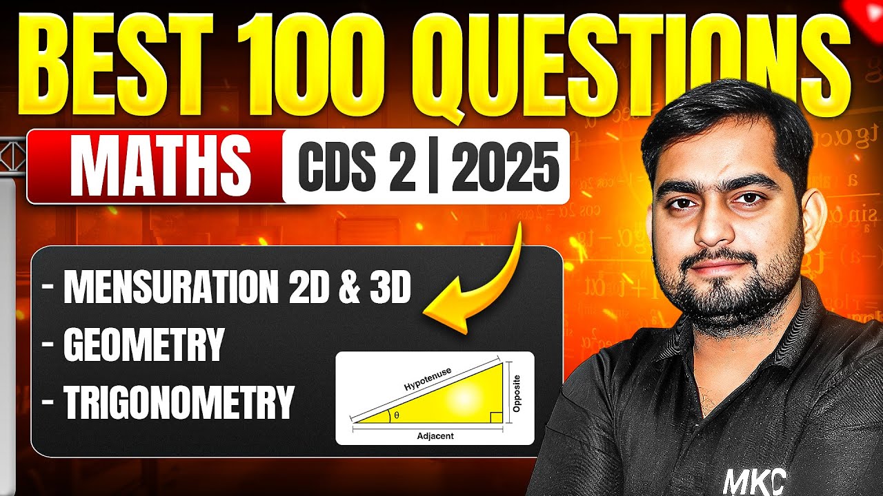 CDS 2 2025 Maths | Best 100 Questions of CDS | CDS Maths Most Important Questions