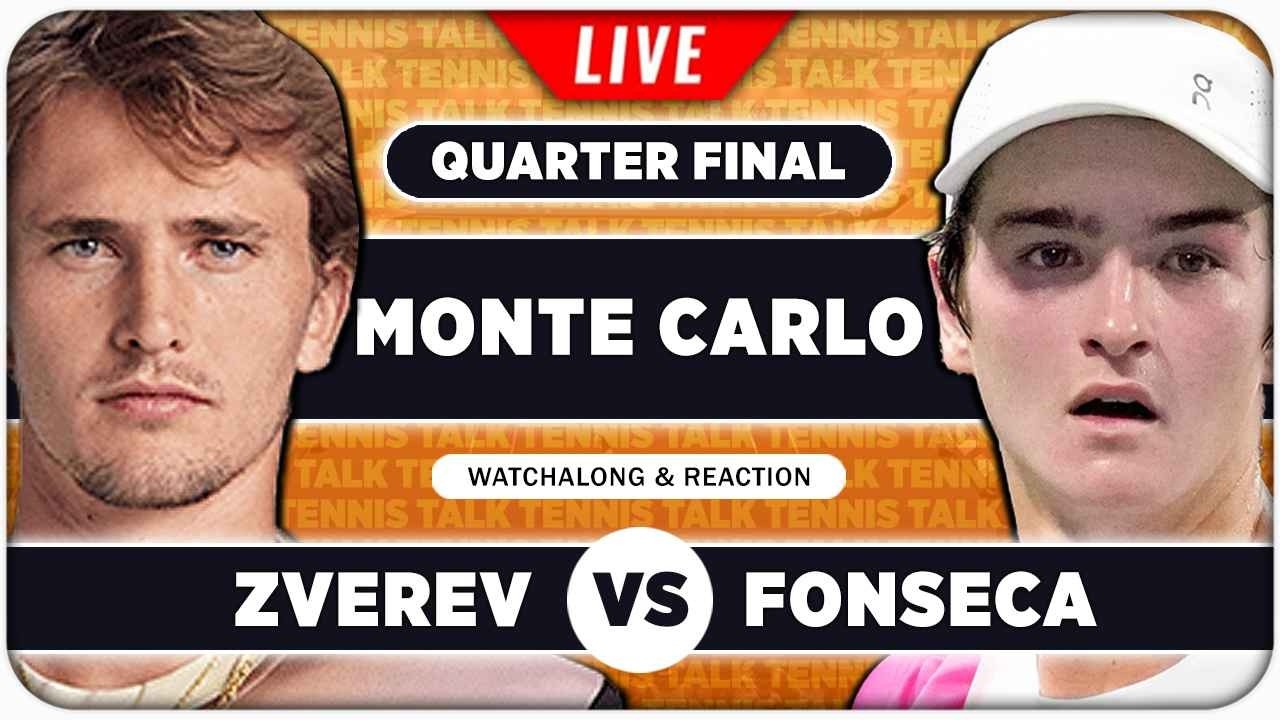 ZVEREV vs FONSECA &bull; ATP Monte Carlo 2026 QF &bull; LIVE Tennis Watchalong