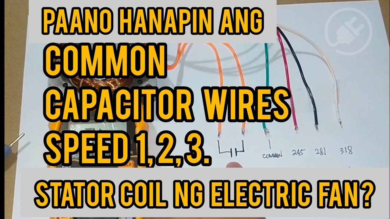 Paano malalaman ang common, capacitor, at speed wires ng stator coil of electric fan @tletechcher