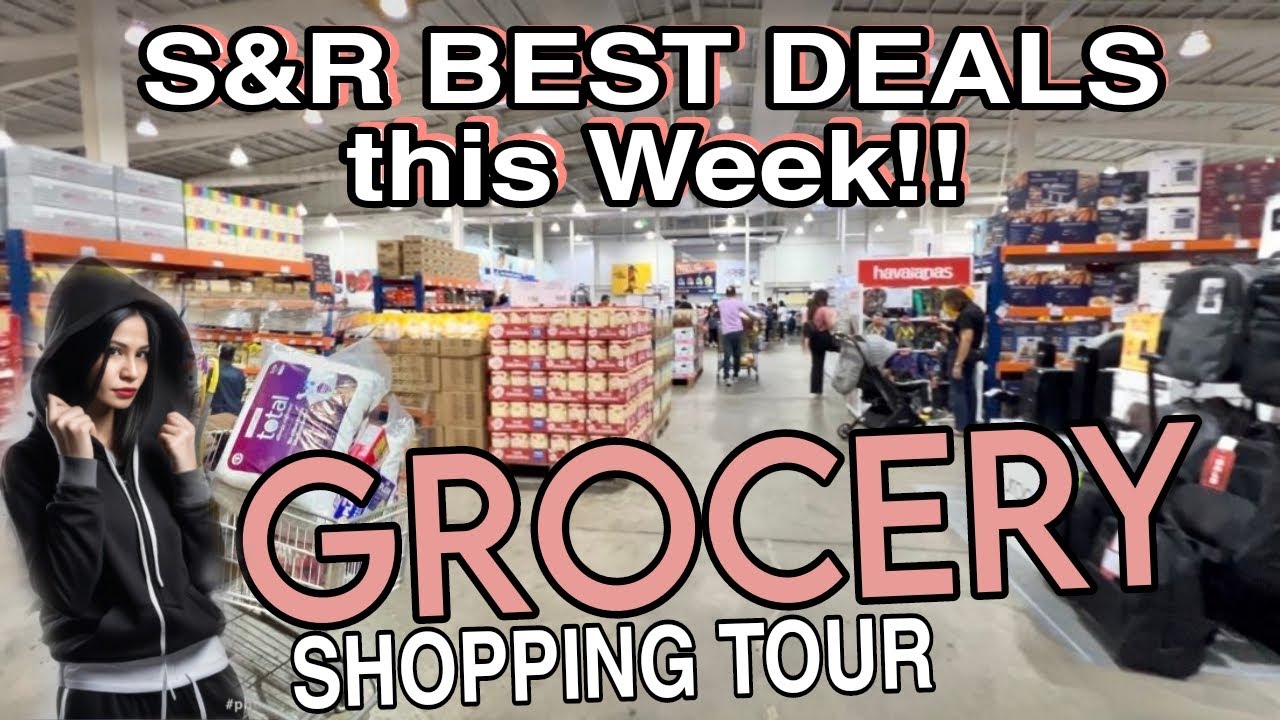 S&R BEST DEALS THIS WEEK | BUY 1 TAKE 1| GROCERY SHOPPING TOUR | PART 1 | #Len TV Vlog