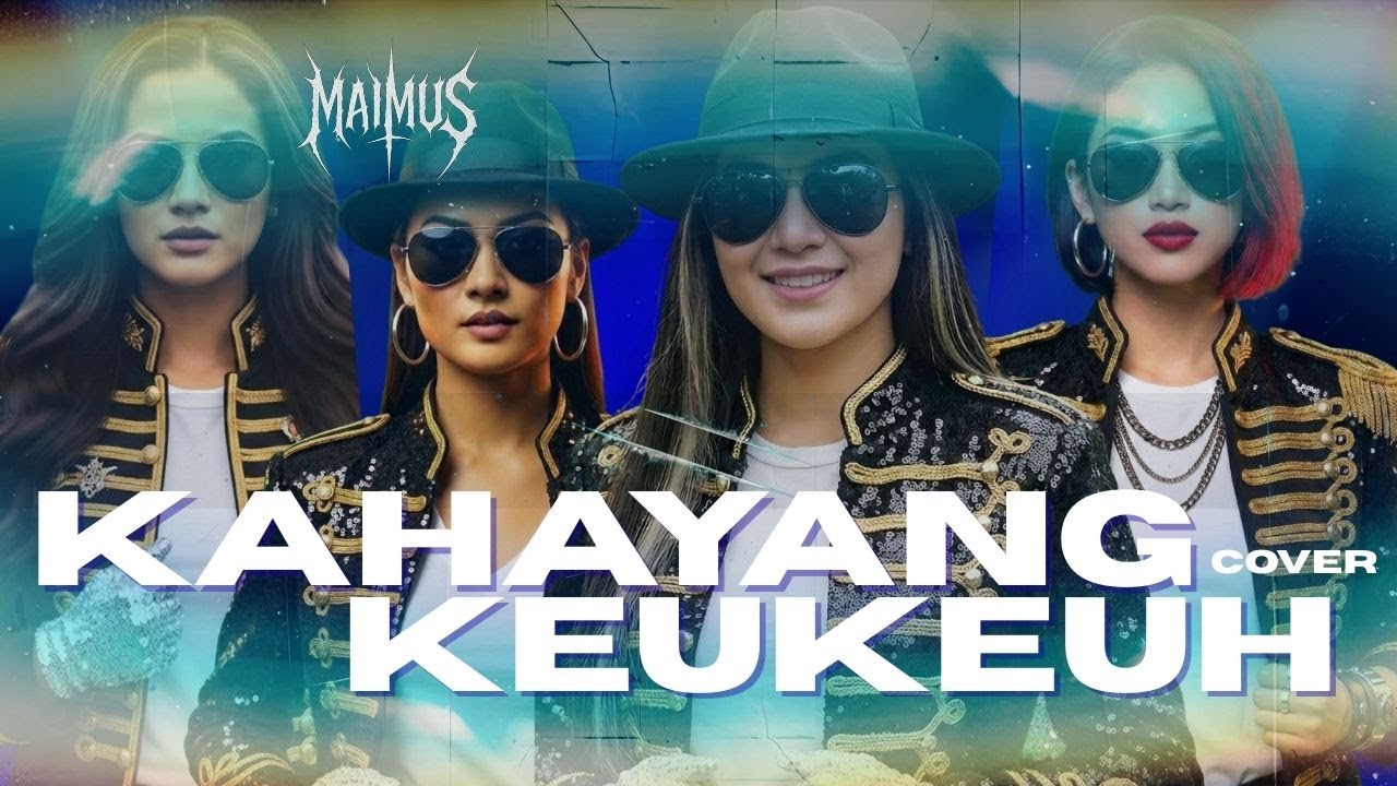 Kahayang Keukeuh – Darso | Metal Cover Sunda Modern by MAIMUS