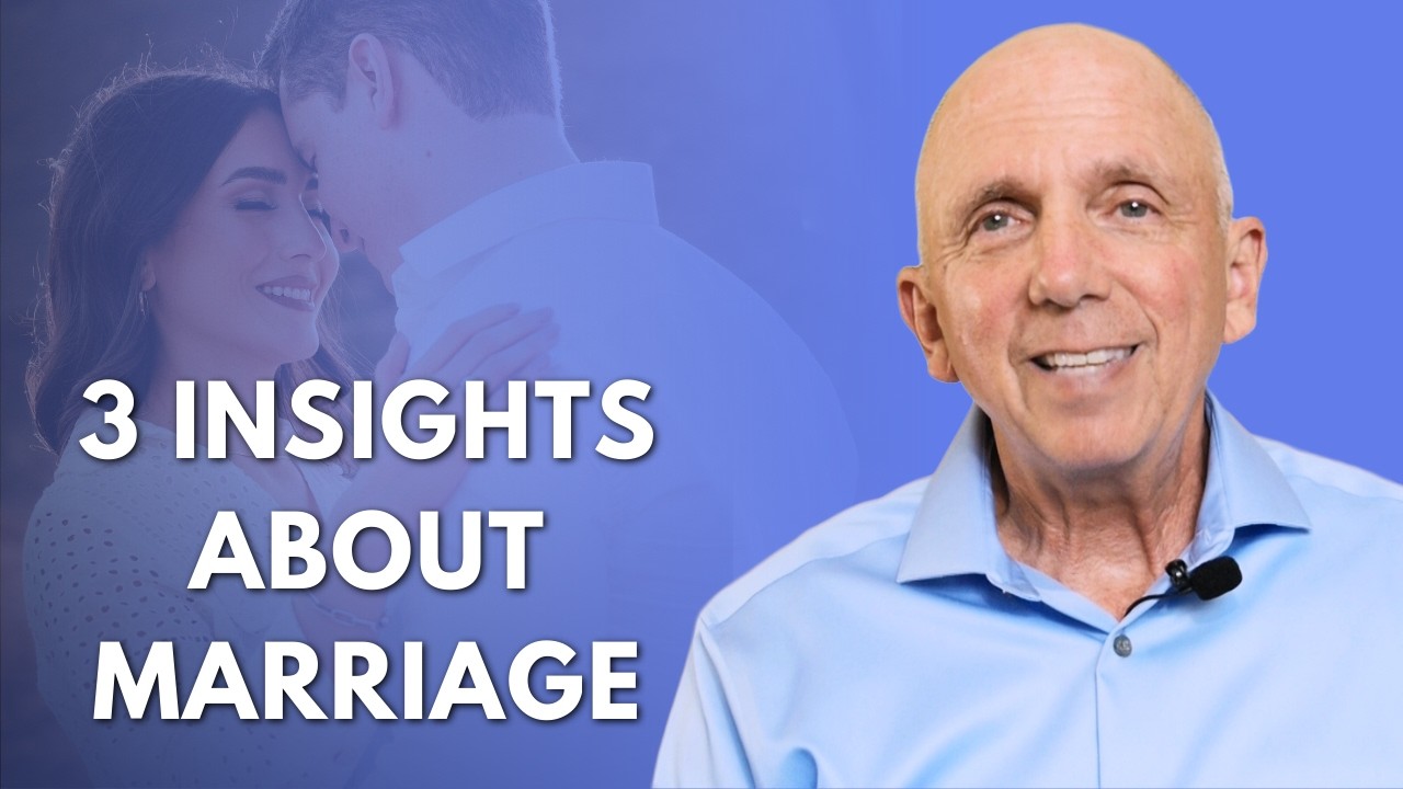 3 Incredible Insights About Marriage You Should Know | Paul Friedman
