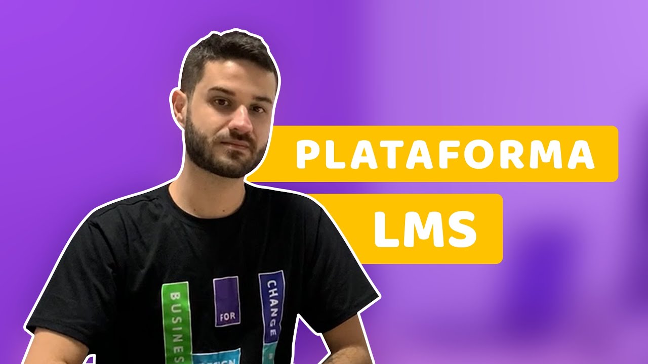 Plataforma LMS: TUDO que voc&ecirc; precisa saber!