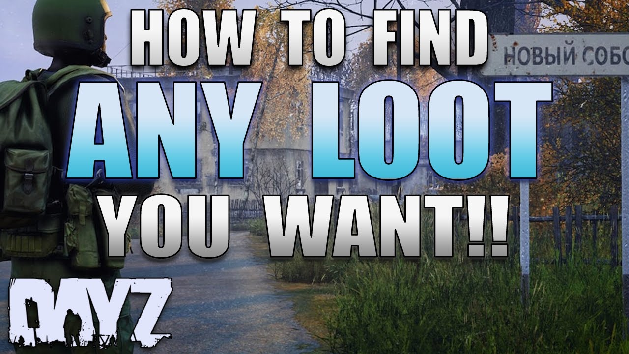 How to get ANY GUN in #dayz - Loot Cycling Guide