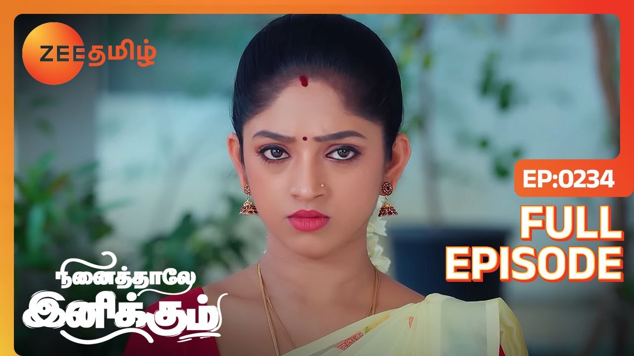 bommiya ஏத்துக்கமாட்டாரா siddharth | Ninaithale Inikkum | Full Ep 234 | Zee Tamil | 21 May 22